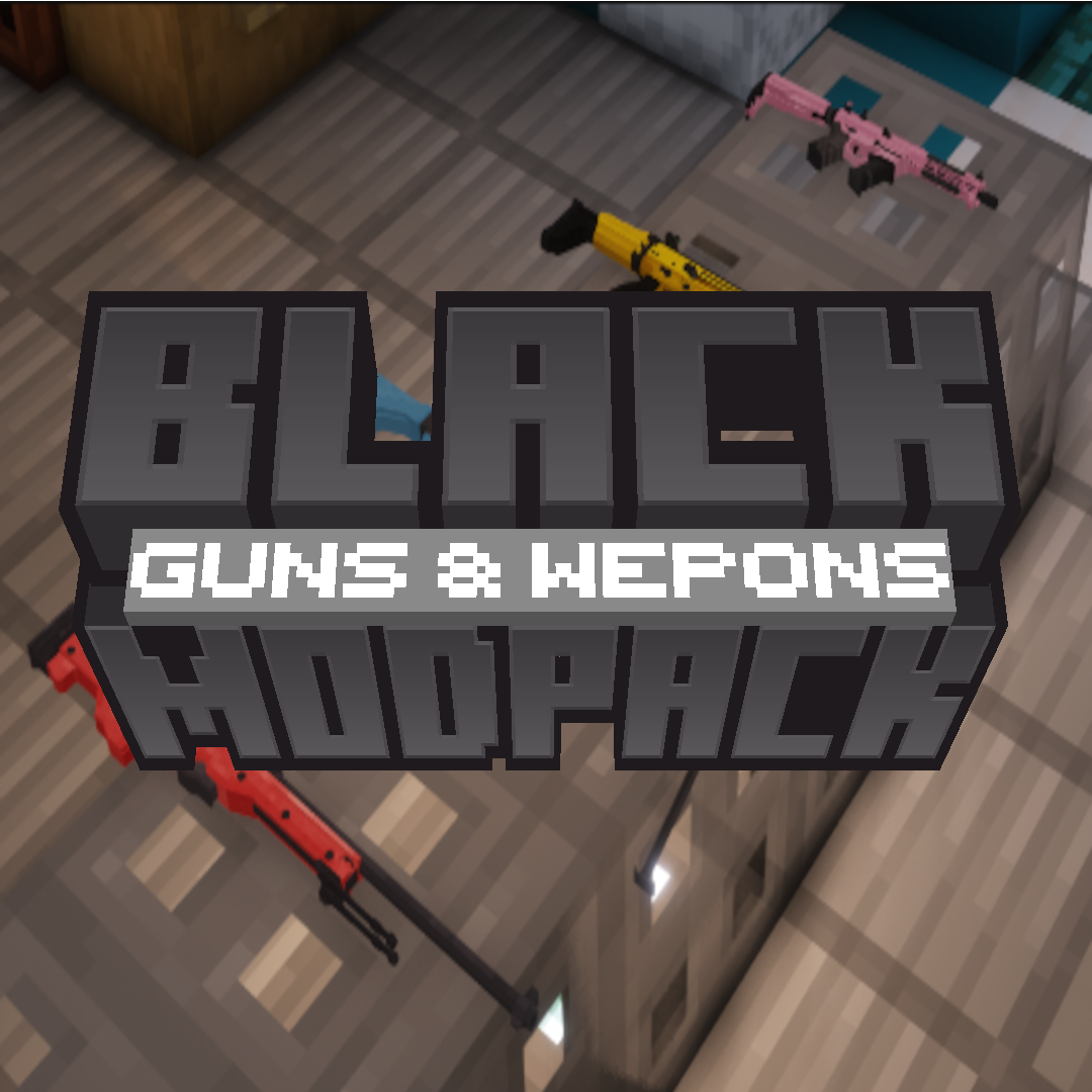 Screenshot des Modpacks Black Guns and Weapons ModPack (1/1)